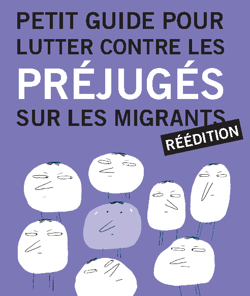 Petit guide pour lutter contre les préjugés sur les migrants | Edition 2011-img